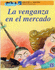 La Venganza De La Trenza (Spanish Edition)