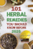 101 Herbal Remedies You Should Know Before 2025: Inspired By Barbara O'Neill's Teachings: What Big Pharma Doesn't Want You to Know. (100% Naturopath Community)
