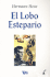 El Lobo Estepario (Spanish Edition)