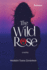 The Wild Rose