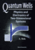 Quantum Wells: Physics & Electronics of Twodimensional Systems