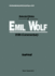 Selected Works of Emil Wolf (With Commentary)