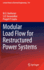 Modular Load Flow for Restructured Power Systems (Lecture Notes in Electrical Engineering)