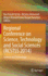 Regional Conference on Science, Technology and Social Sciences (Rcstss 2014): Science and Technology