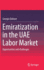 Emiratization in the Uae Labor Market