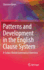 Patterns and Development in the English Clause System: A Corpus-Based Grammatical Overview