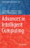 Advances in Intelligent Computing (Studies in Computational Intelligence, 687)