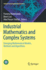 Industrial Mathematics and Complex Systems: Emerging Mathematical Models, Methods and Algorithms