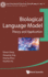 Biological Language Model: Theory and Application