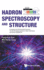 Hadron Spectroscopy and Structure - Proceedings of the XVIII International Conference