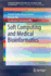 Soft Computing and Medical Bioinformatics
