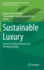 Sustainable Luxury: Cases on Circular Economy and Entrepreneurship (Environmental Footprints and Eco-Design of Products and Processes)