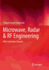 Microwave, Radar & RF Engineering: With Laboratory Manual