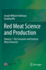 Red Meat Science and Production: Volume 1. the Consumer and Extrinsic Meat Character