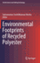 Environmental Footprints of Recycled Polyester