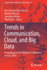 Trends in Communication, Cloud, and Big Data: Proceedings of 3rd National Conference on Ccb, 2018