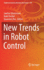 New Trends in Robot Control