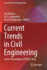 Current Trends in Civil Engineering: Select Proceedings of Icrace 2020 (Lecture Notes in Civil Engineering)