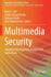 Multimedia Security: Algorithm Development, Analysis and Applications