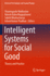 Intelligent Systems for Social Good: Theory and Practice