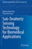 Sub-Terahertz Sensing Technology for Biomedical Ap