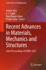 Recent Advances in Materials, Mechanics and Structures: Select Proceedings of ICMMS 2022