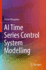 AI Time Series Control System Modelling