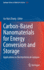 Carbon-Based Nanomaterials for Energy Conversion and Storage: Applications in Electrochemical Catalysis