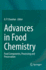 Advances in Food Chemistry: Food Components, Processing and Preservation