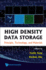 High Density Data Storage: Principle, Technology, and Materials