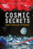 Cosmic Secrets: Basic Features of Reality