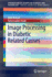 Image Processing in Diabetic Related Causes
