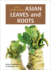 Little Guide Book: Asian Leaves & Roots