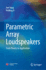 Parametric Array Loudspeakers