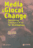 Media and Glocal Change (Spanish Edition)