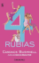 4 Rubias (Spanish Edition)