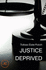 JUSTICE DEPRIVED 2022