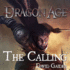 Dragon Age: the Calling (the Dragon Age Series) (Dragon Age (Paperback))