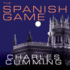 The Spanish Game: a Novel