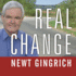 Real Change: From the World That Fails to the World That Works