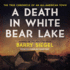 A Death in White Bear Lake: the True Chronicle of an All-American Town