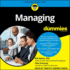 Managing for Dummies (the for Dummies Series)