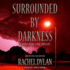 Surrounded by Darkness Lib/E