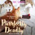 Purrfectly Deadly (the Mysteries of Max Series)