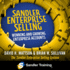 Sandler Enterprise Selling: Winning, Growing, and Retaining Major Accounts