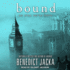 Bound (the Alex Verus Series)