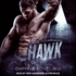 Hawk (the Lords of Carnage Mc Series)