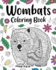 Wombats Coloring Book