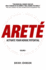 Arete: Activate Your Heroic Potential