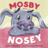 Mosby Was Nosey